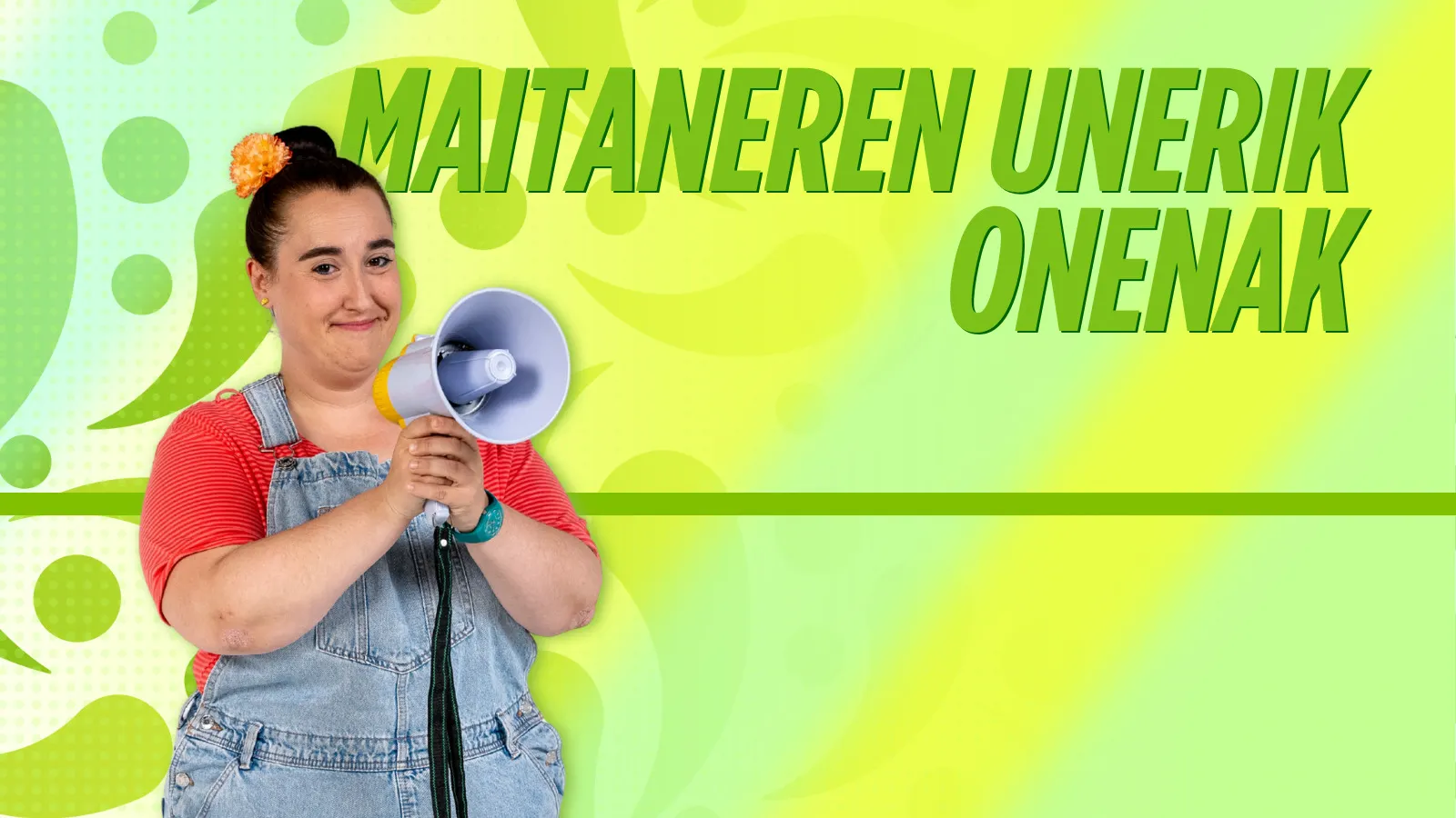 2. Maitaneren unerik onenak