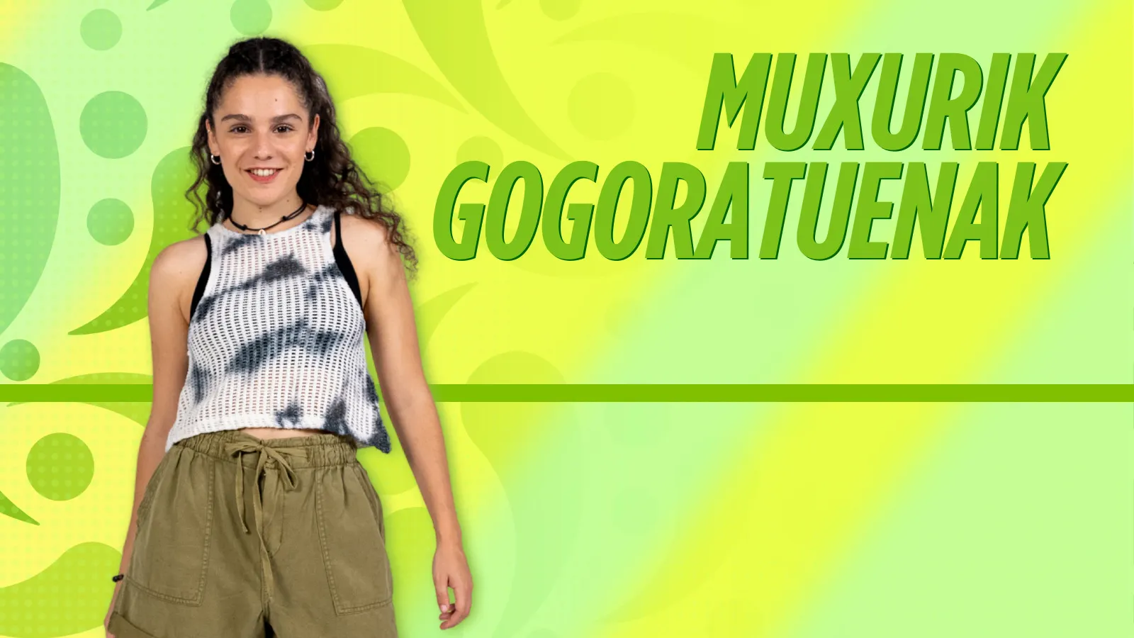 4. Muxurik gogoratuenak