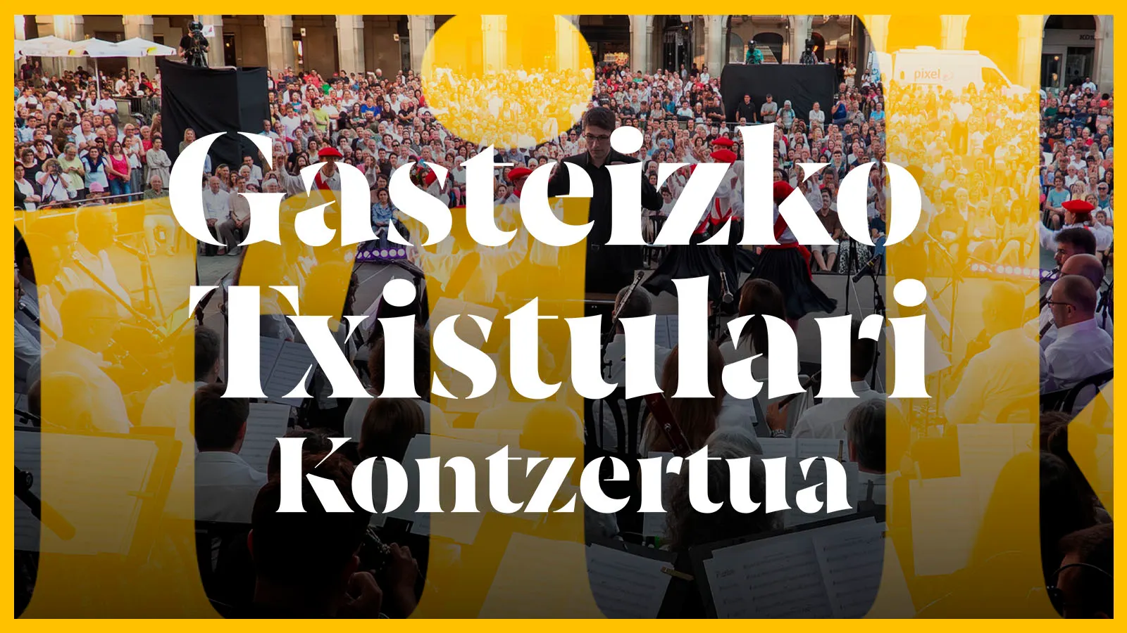 Gasteizko txistulari kontzertua