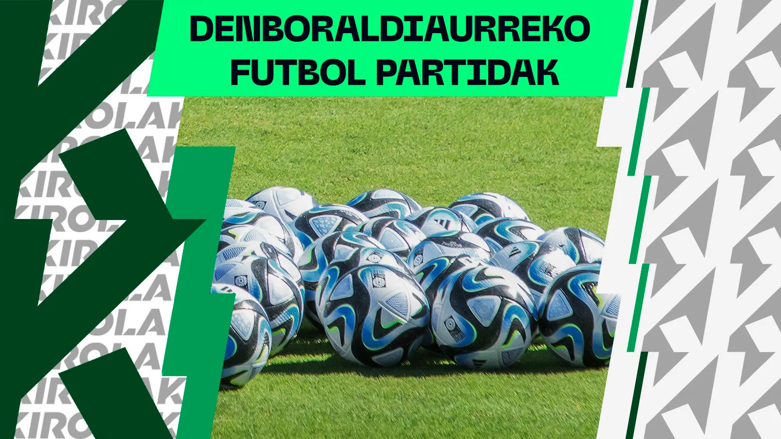 Denboraldiaurreko futbol partidak