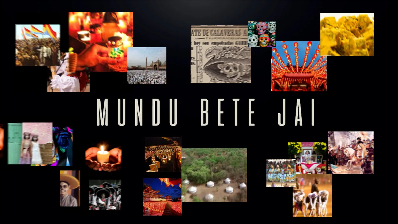 Mundu bete jai
