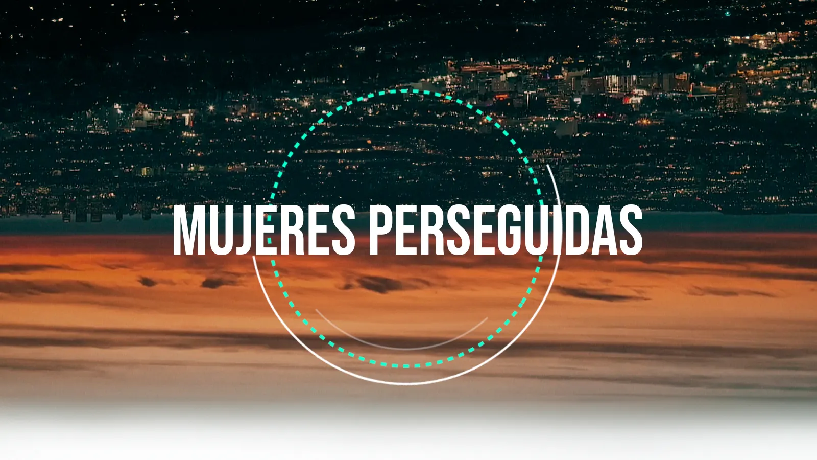 Mujeres perseguidas
