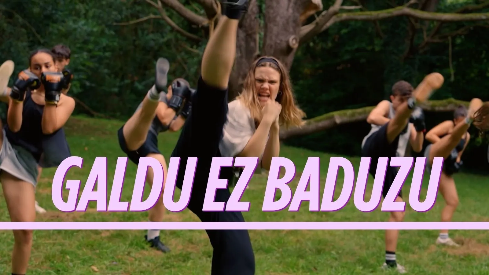 7. Galdu ez baduzu