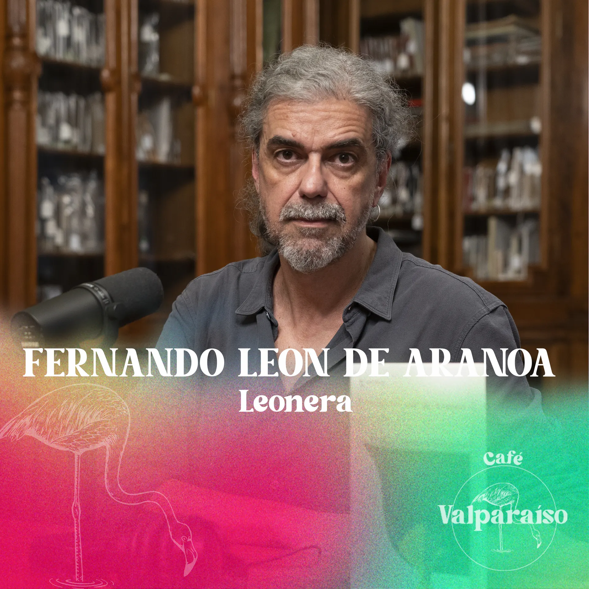3. Fernando León de Aranoa, la "Leonera" de las prosas apátridas