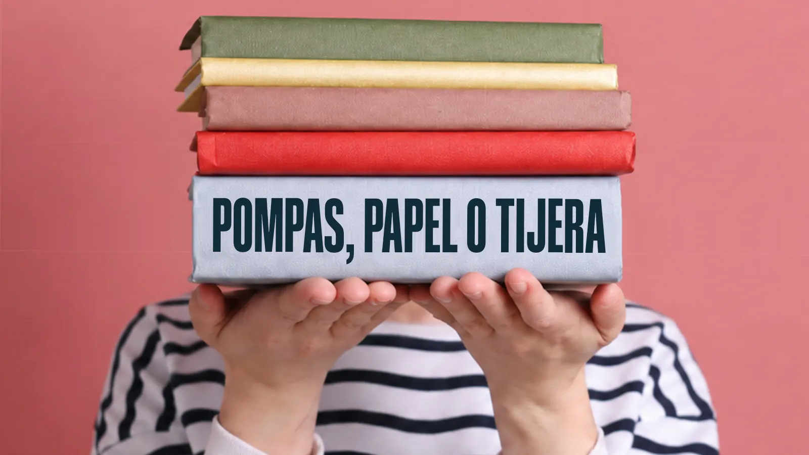 Pompas, papel o tijera