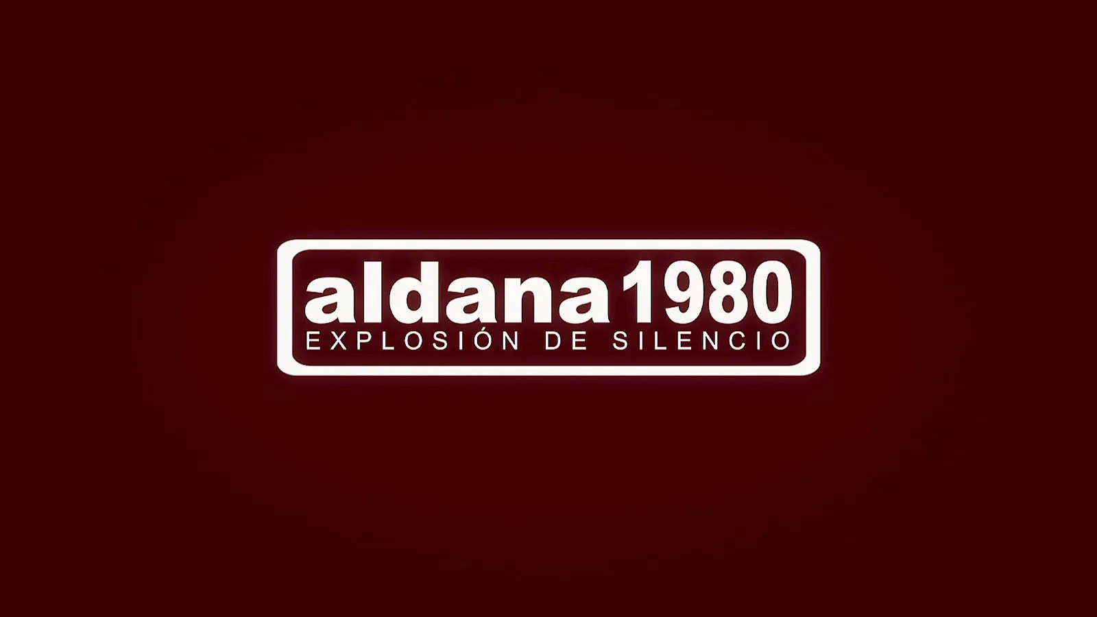 Aldana 1980 explosión de silencio