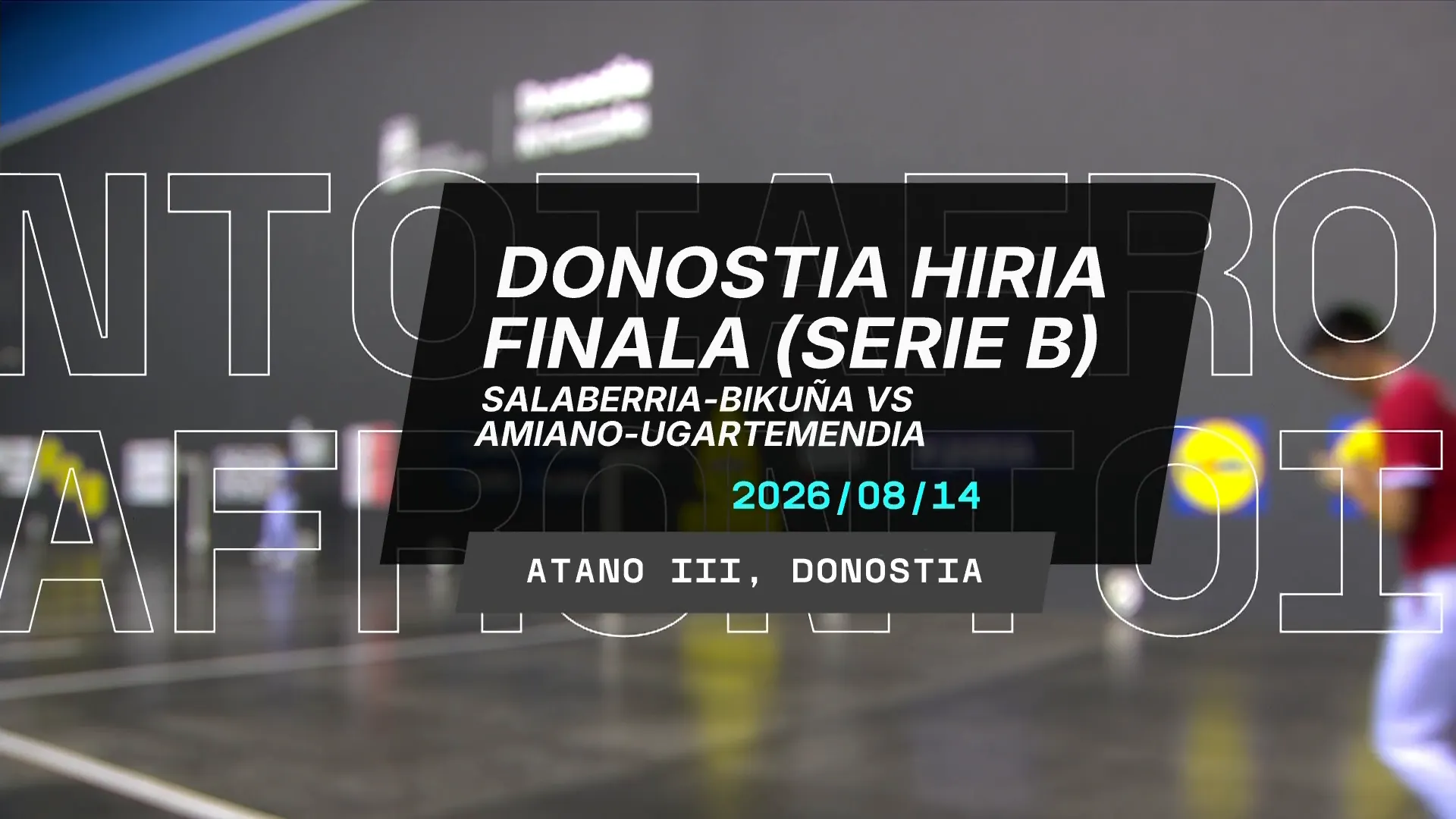 Donostia Hiria Torneoa: Finalak