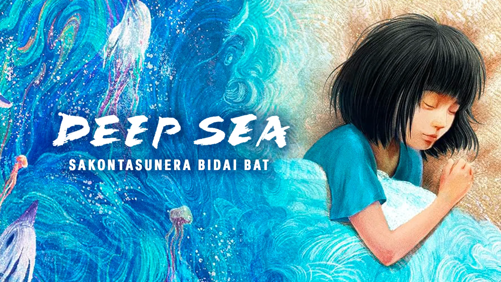 Deep Sea. Sakontasunera bidai bat