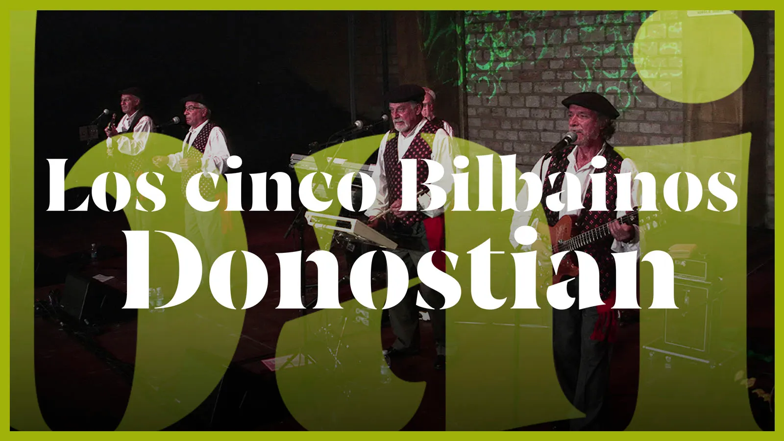 Los cinco Bilbainos Donostian