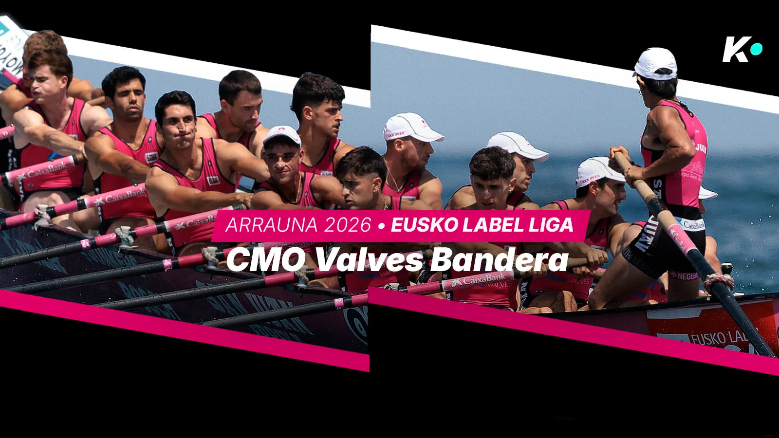 V CMO Valves Bandera / XLI Pasaiako Ikurriña
