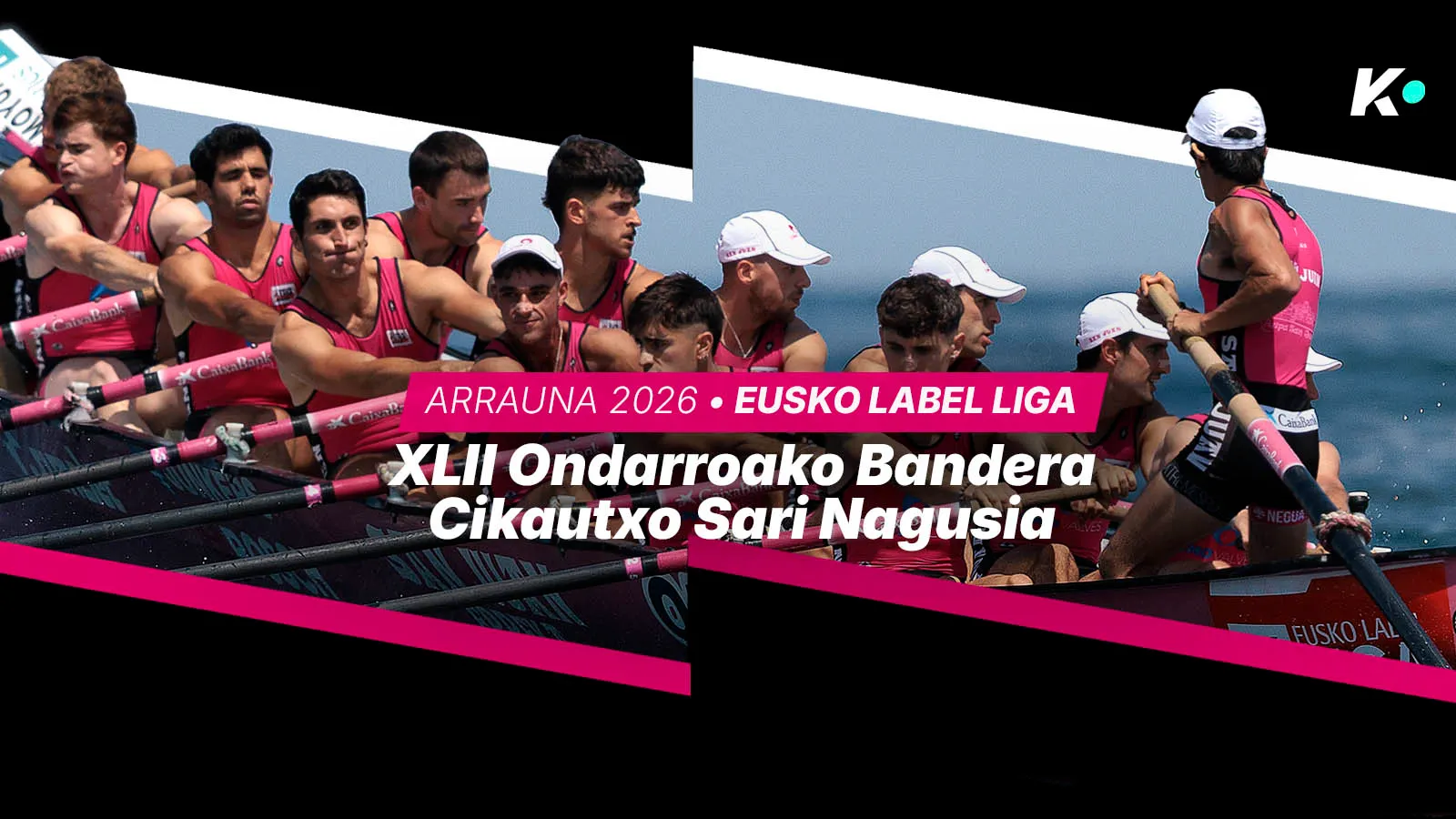 XLII. Ondarroako Bandera - Cikautxo Sari Nagusia