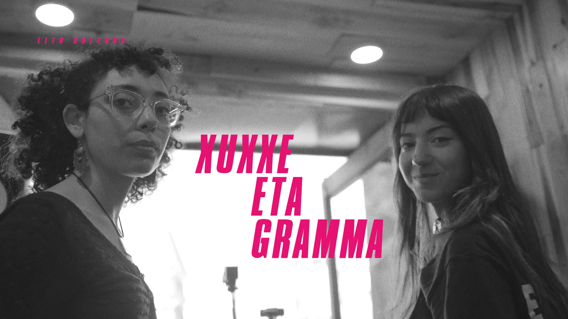 Gramma eta Xuxxe, hitz bat eta musika asko