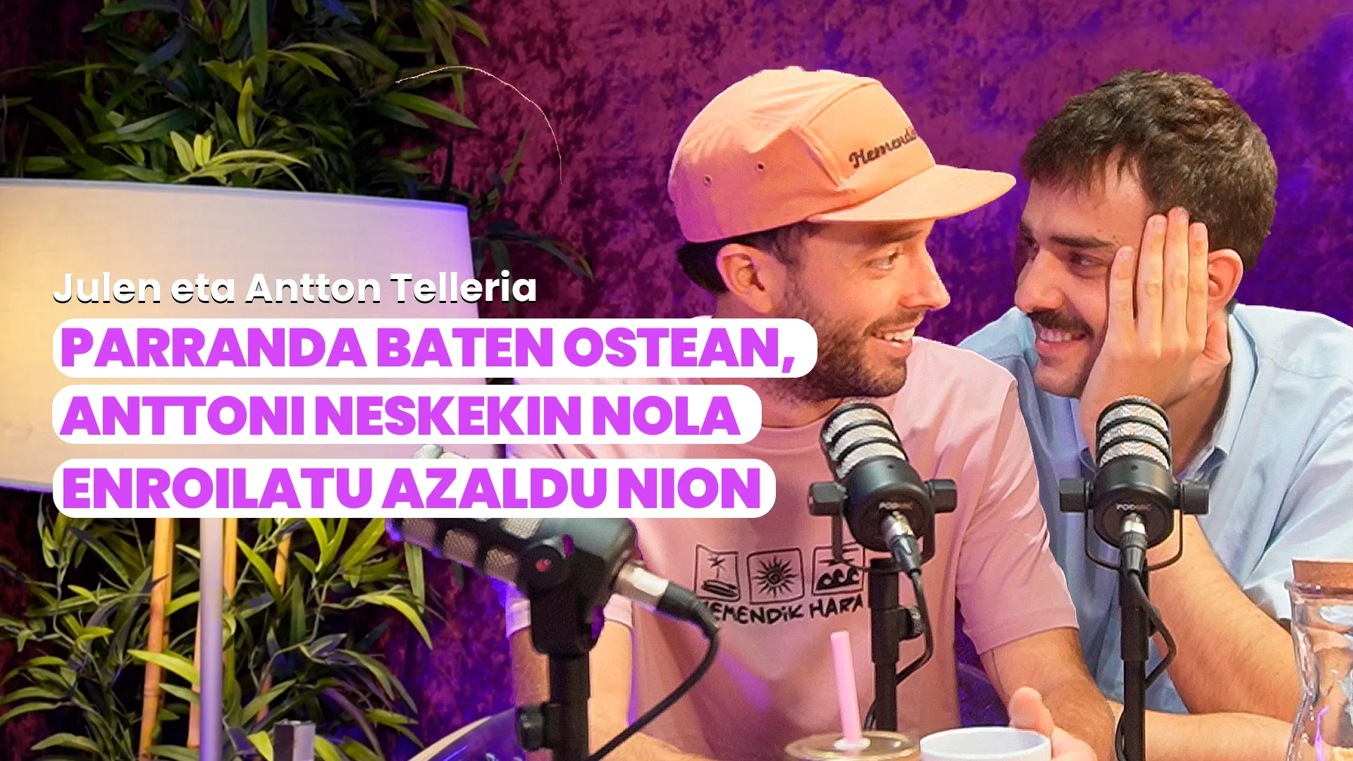 2. Julen eta Antton Telleria: Anaitasunak dakarrena 