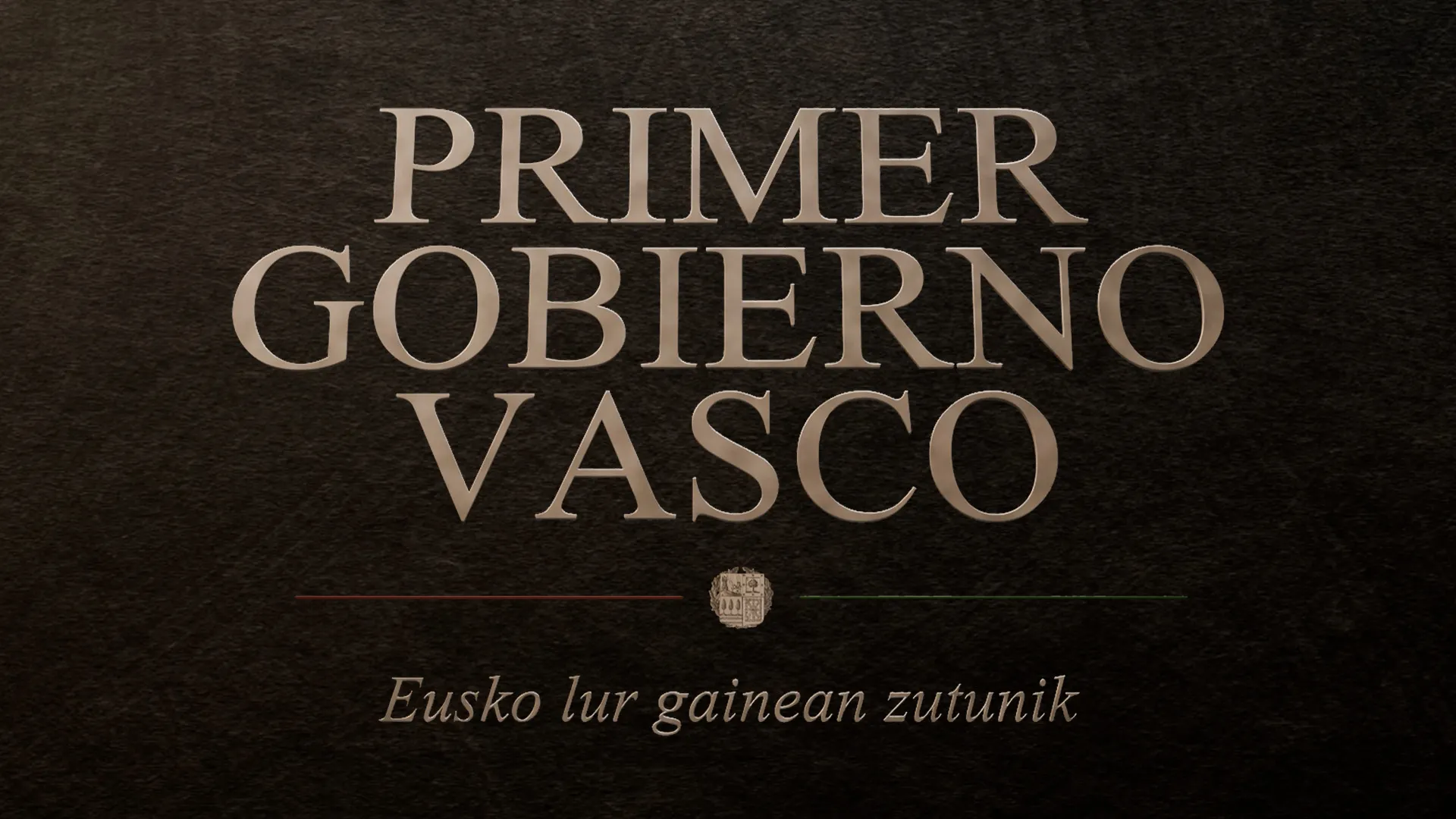 Primer Gobierno Vasco. Eusko Lur Gainean Zutunik
