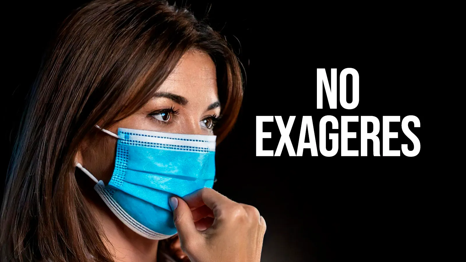 No exageres