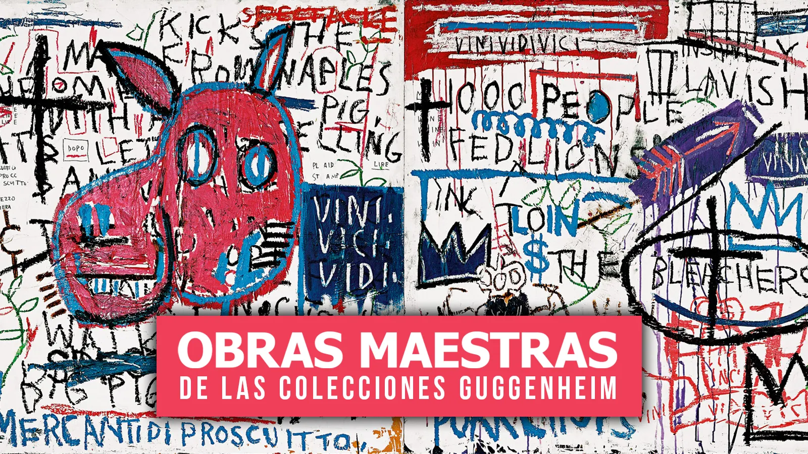 Obras maestras de la Colección del Museo Guggenheim Bilbao