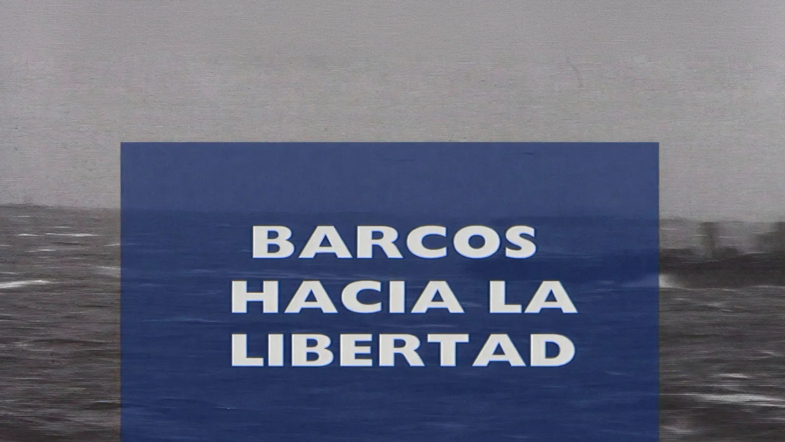 Barcos hacia la libertad