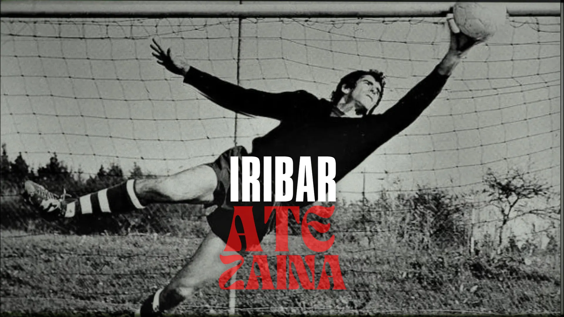 Iribar, atezaina