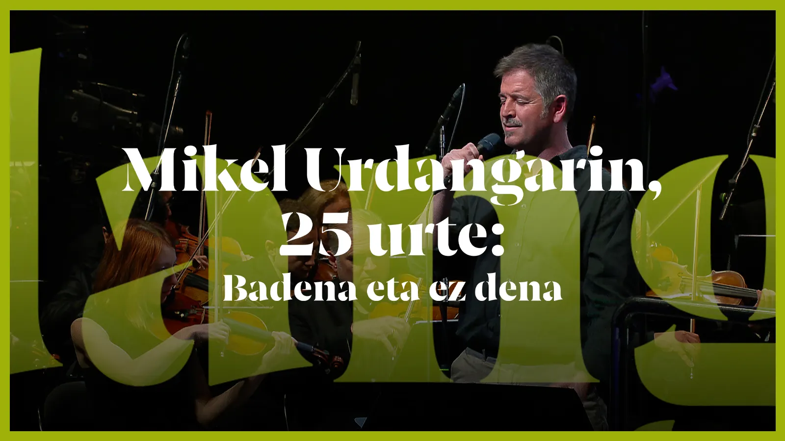 Mikel Urdangarin, 25 urte: Badena eta ez dena