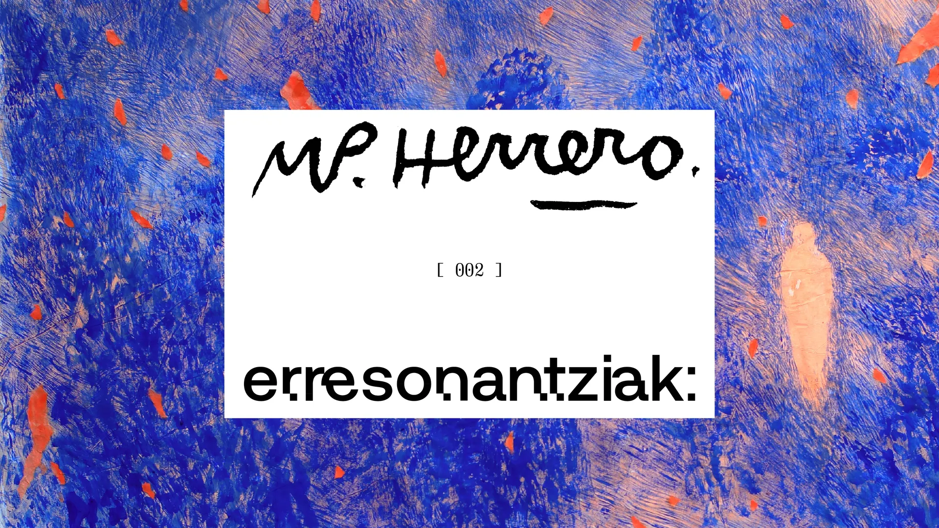2. Erresonantziak: Mari Puri Herrero