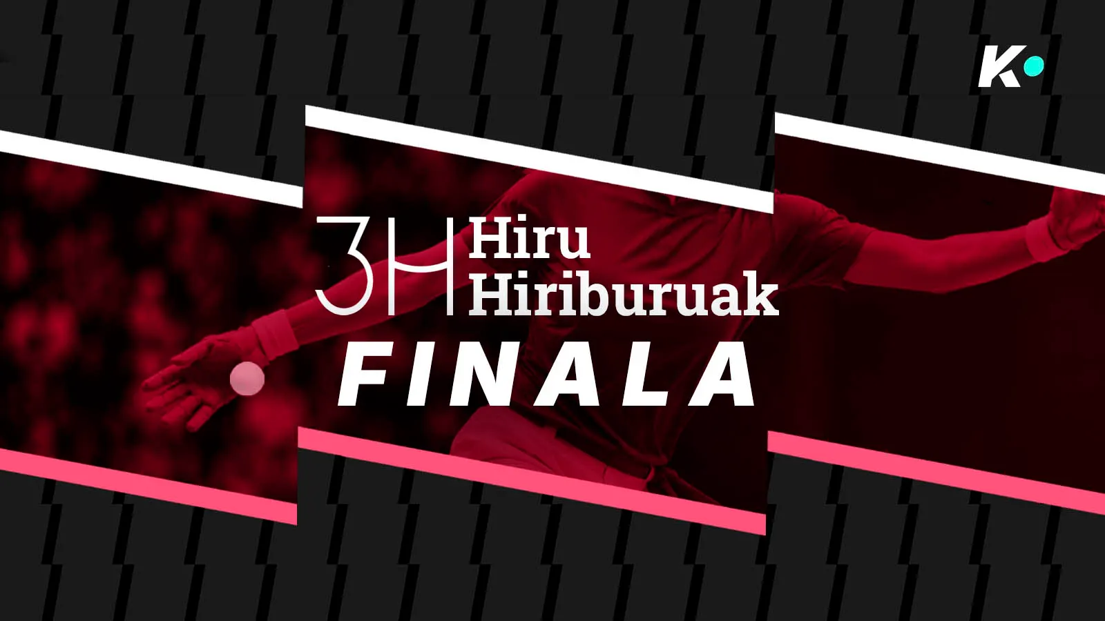 Hiru Hiriburuak Torneoa: Finala: Sagardui-Bergara / Ibarrola-Ozaeta