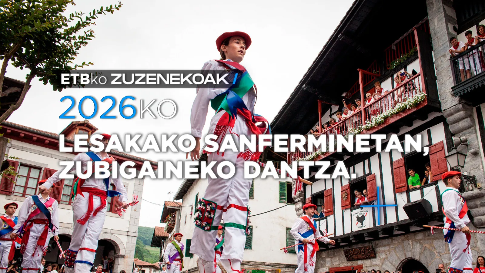 Zubigaineko en sanfermines de Lesaka 2026