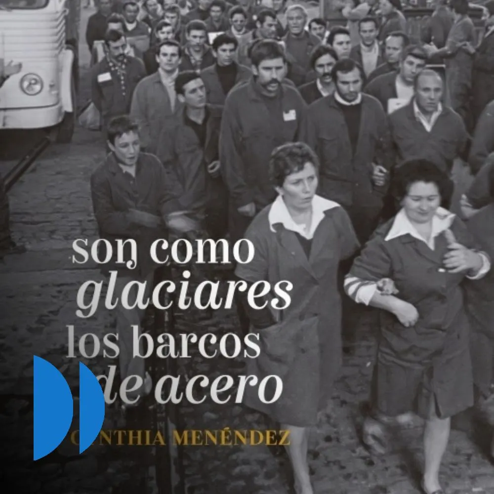 Cynthia Menéndez presenta "Son como glaciares los barcos de acero"