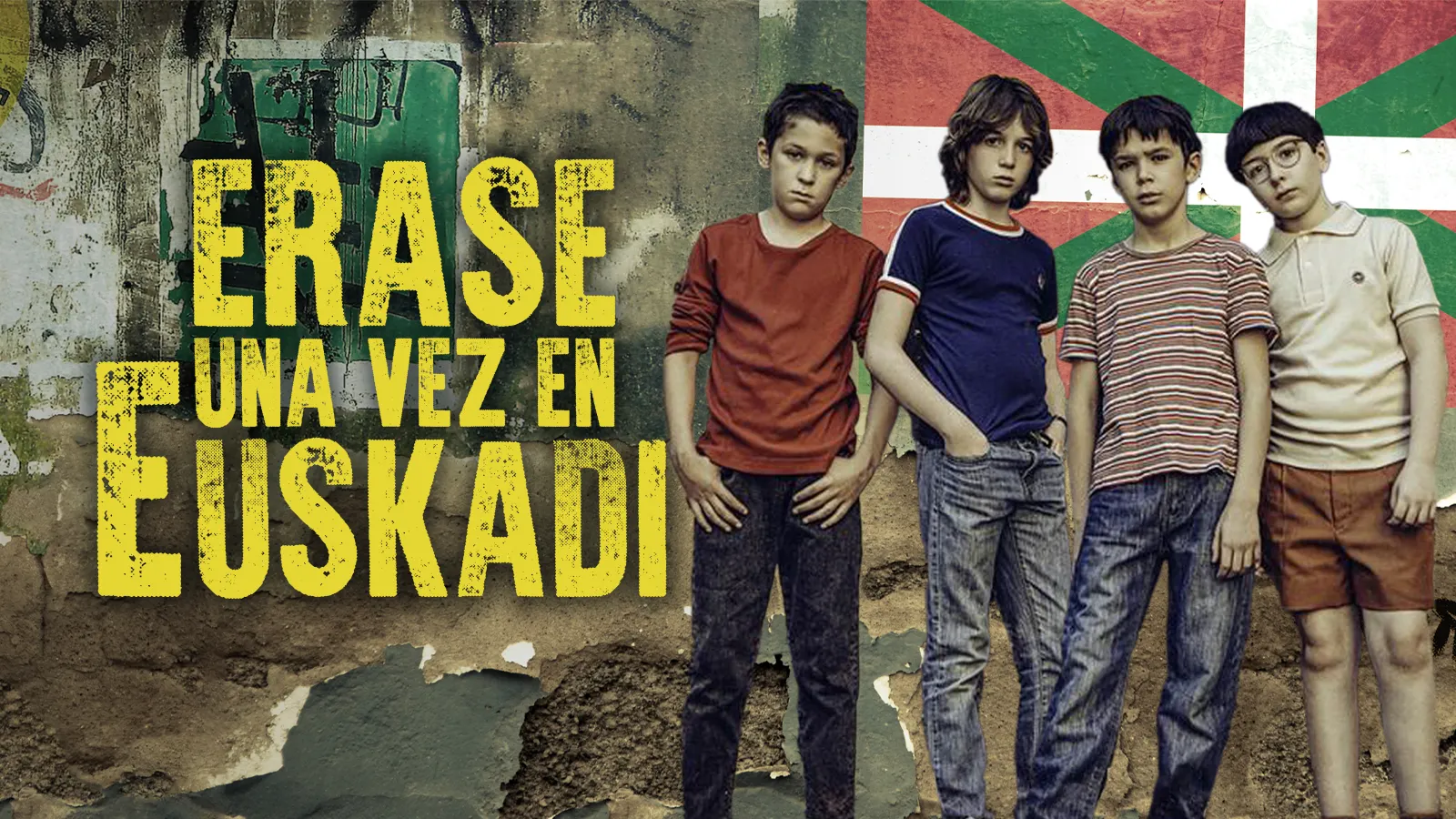 Érase una vez en Euskadi