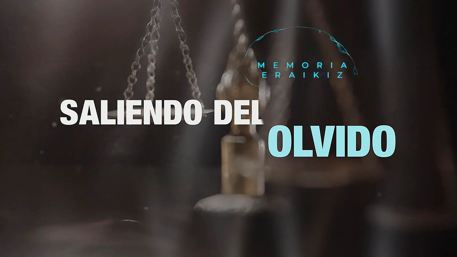 Saliendo del olvido