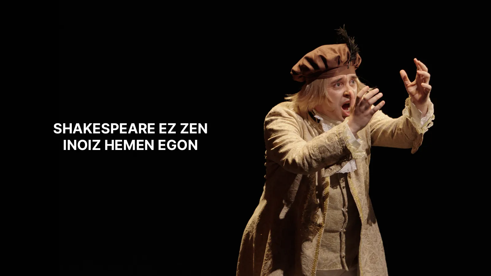 Shakespeare ez zen inoiz hemen egon
