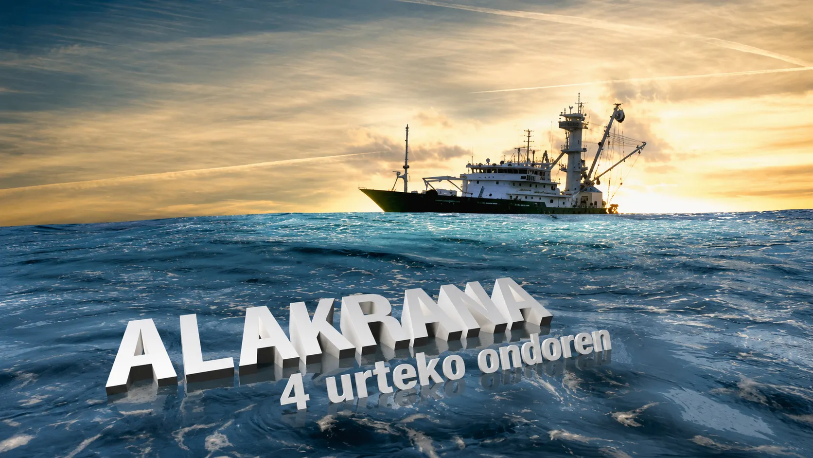Alakrana lau urteren ondoren
