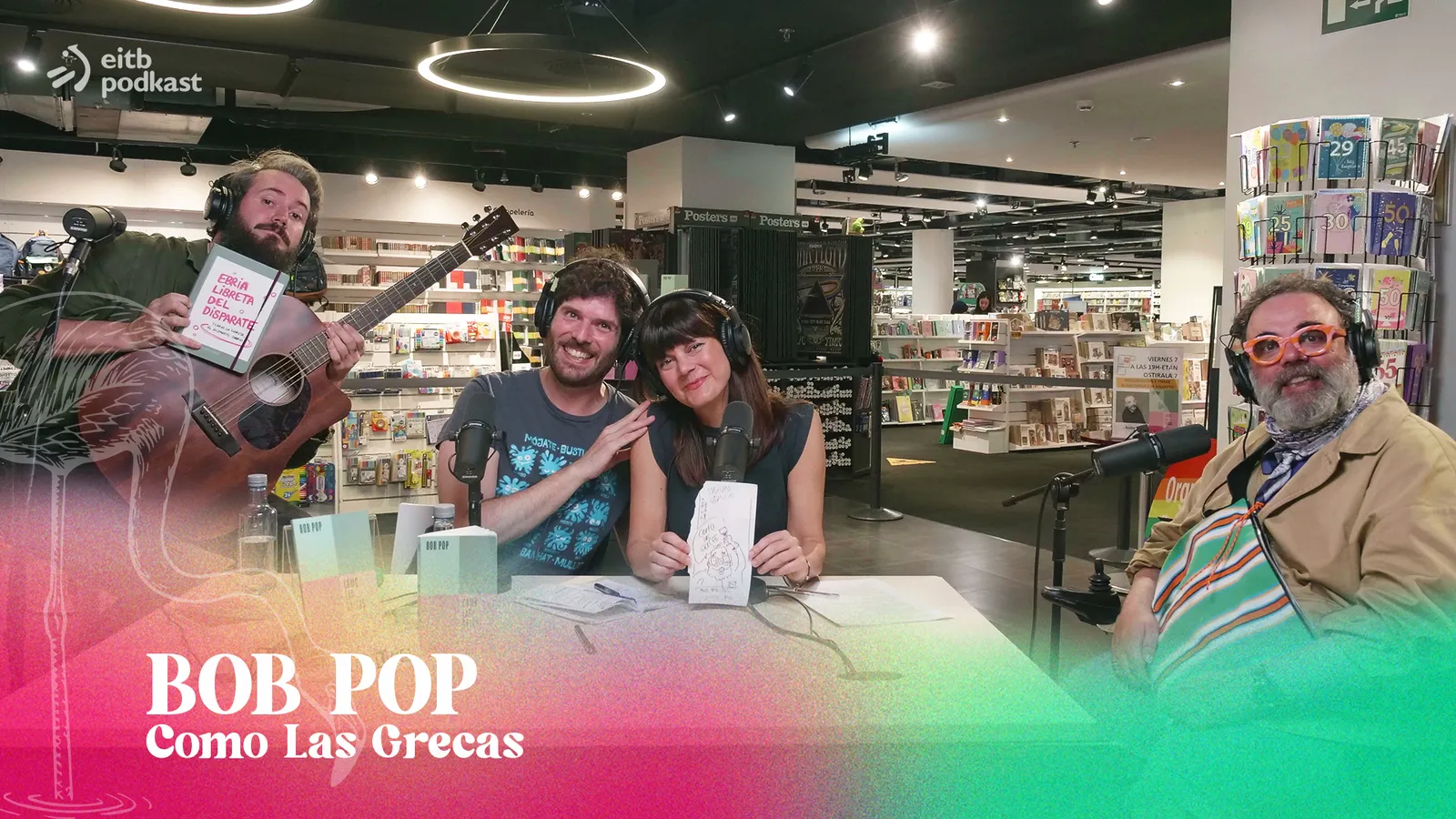 7. Bob Pop: Nos ponemos ''Como las Grecas''