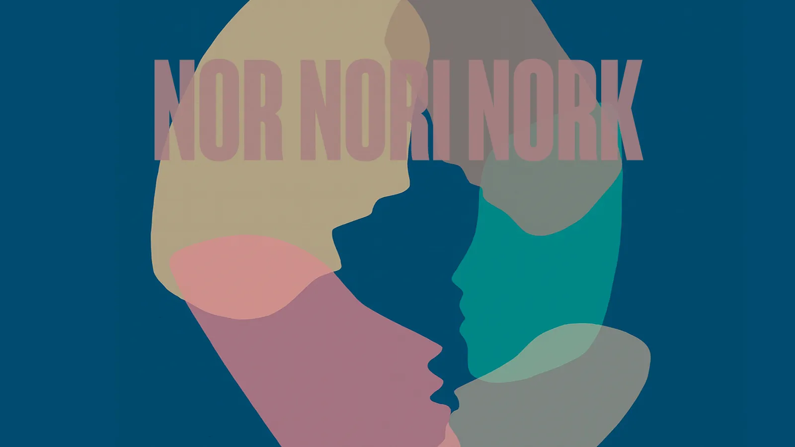 Nor nori nork