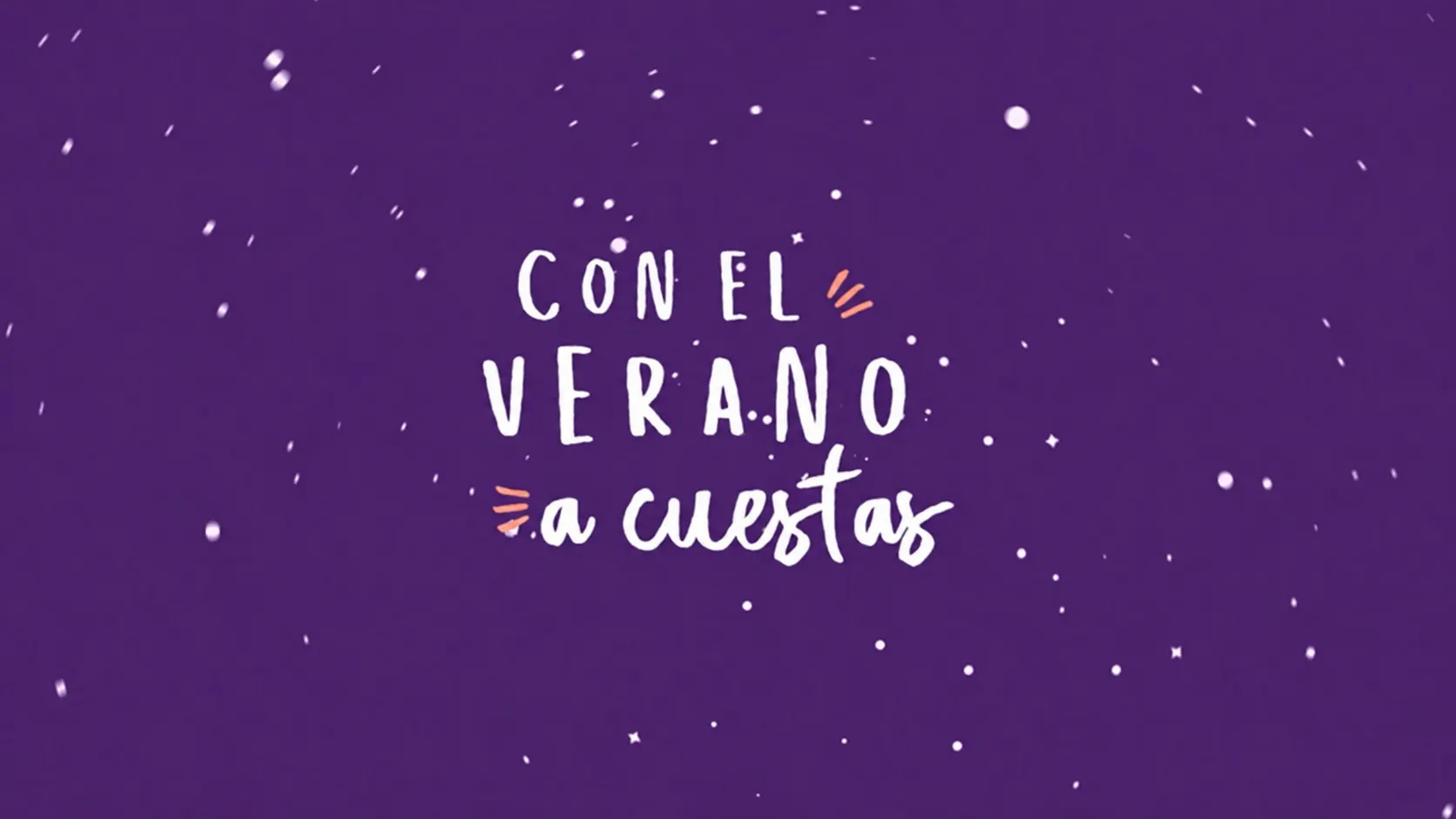 Con el Verano a Cuestas