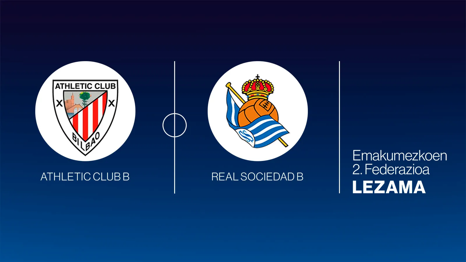 Athletic Club B - Real Sociedad B
