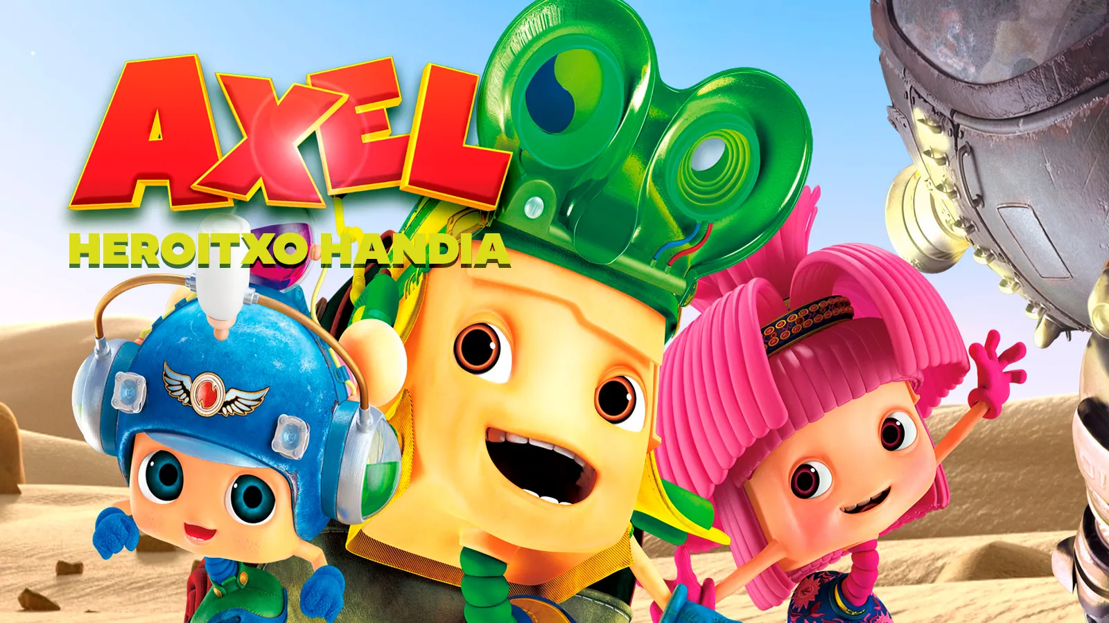 Axel, heroi txikia