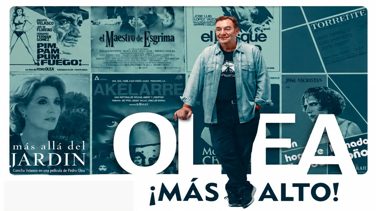 Olea, ¡más alto! (Un hombre llamado Pedro Olea)