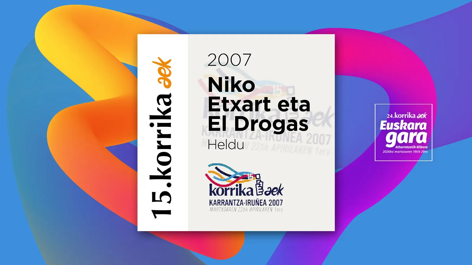 Korrika 15: Heldu