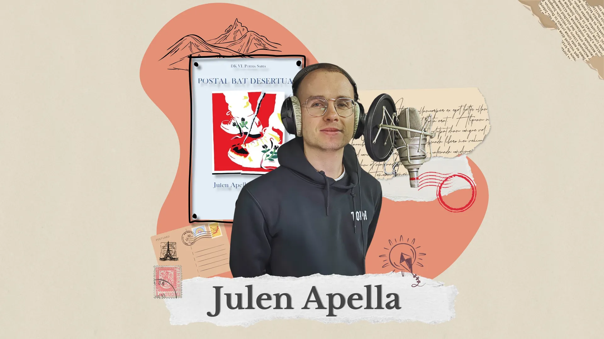 Julen Apella: "Postal bat desertuan"