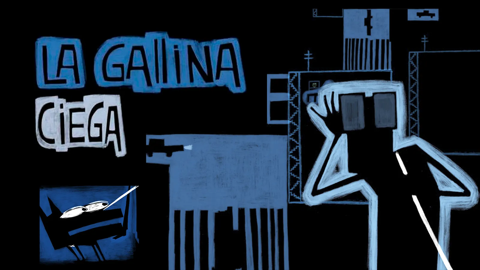 La gallina ciega