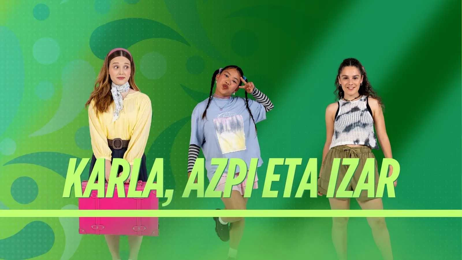 10. Karla, Azpi eta Izar