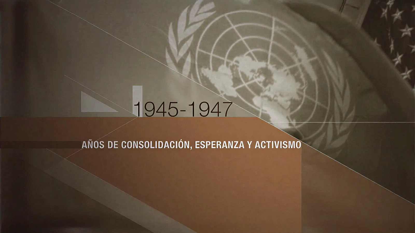 Años de consolidación, esperanza y activismo (1945-1947)