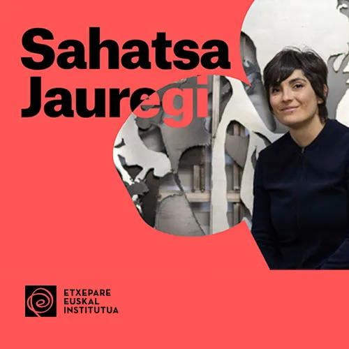 3. Sahatsa Jauregi: Artistak, desberdinaren ordezkari