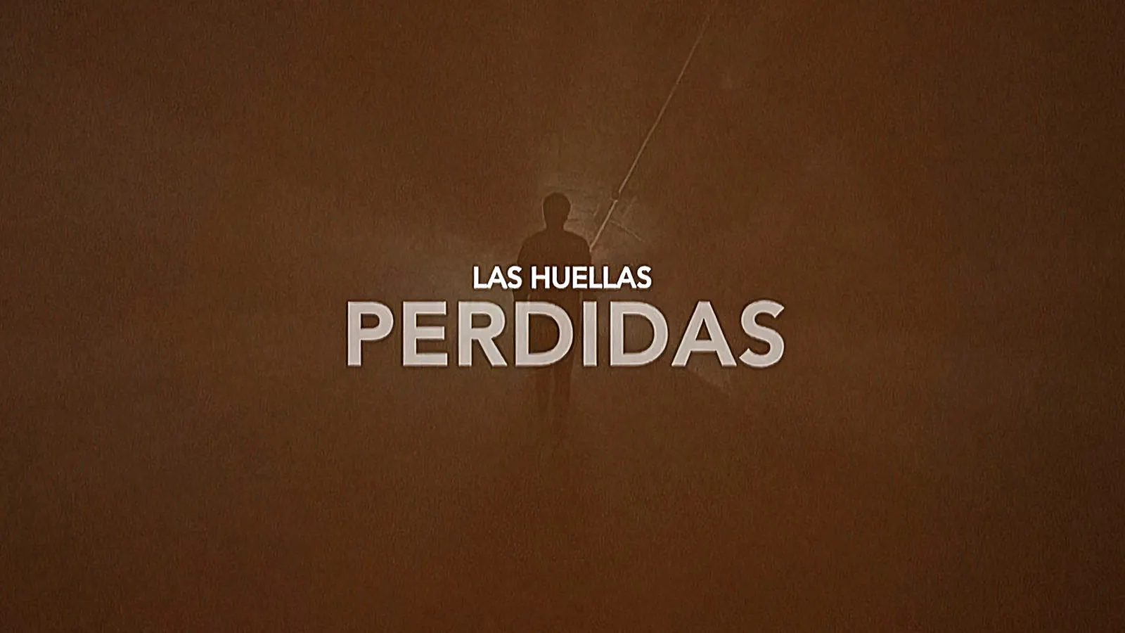 Las huellas perdidas