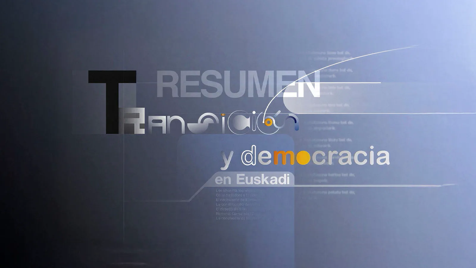 Transición y democracia en Euskadi. Resumen