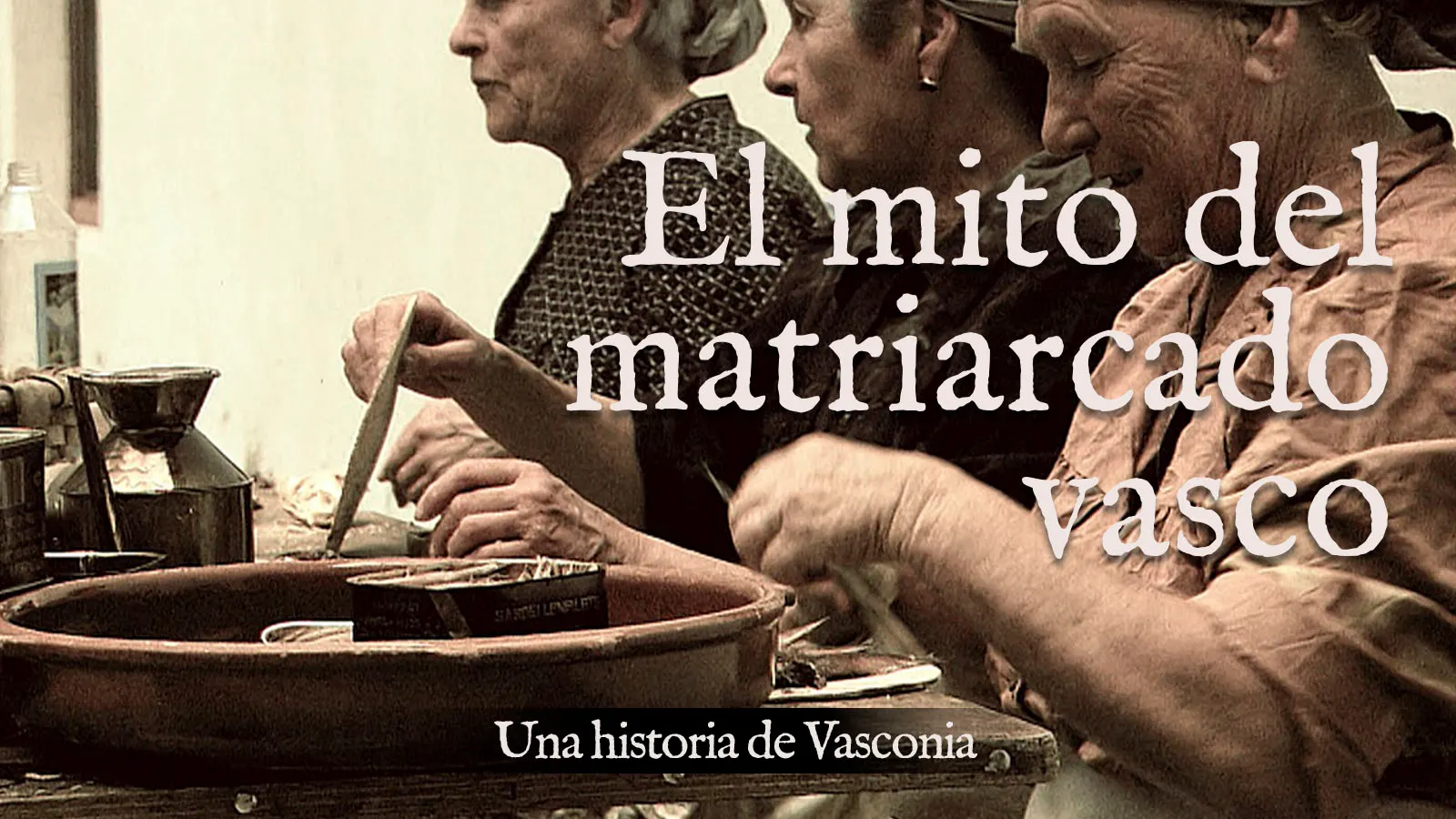 El mito del matriarcado vasco