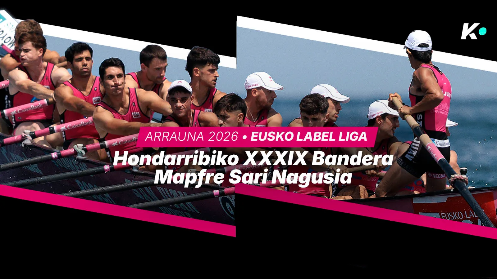 Hondarribiko XXXIX. Bandera / Mapfre Sari Nagusia