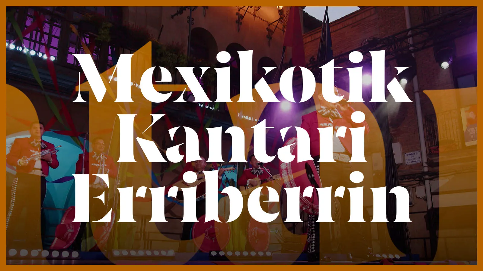 Mexikotik kantari Erriberrin