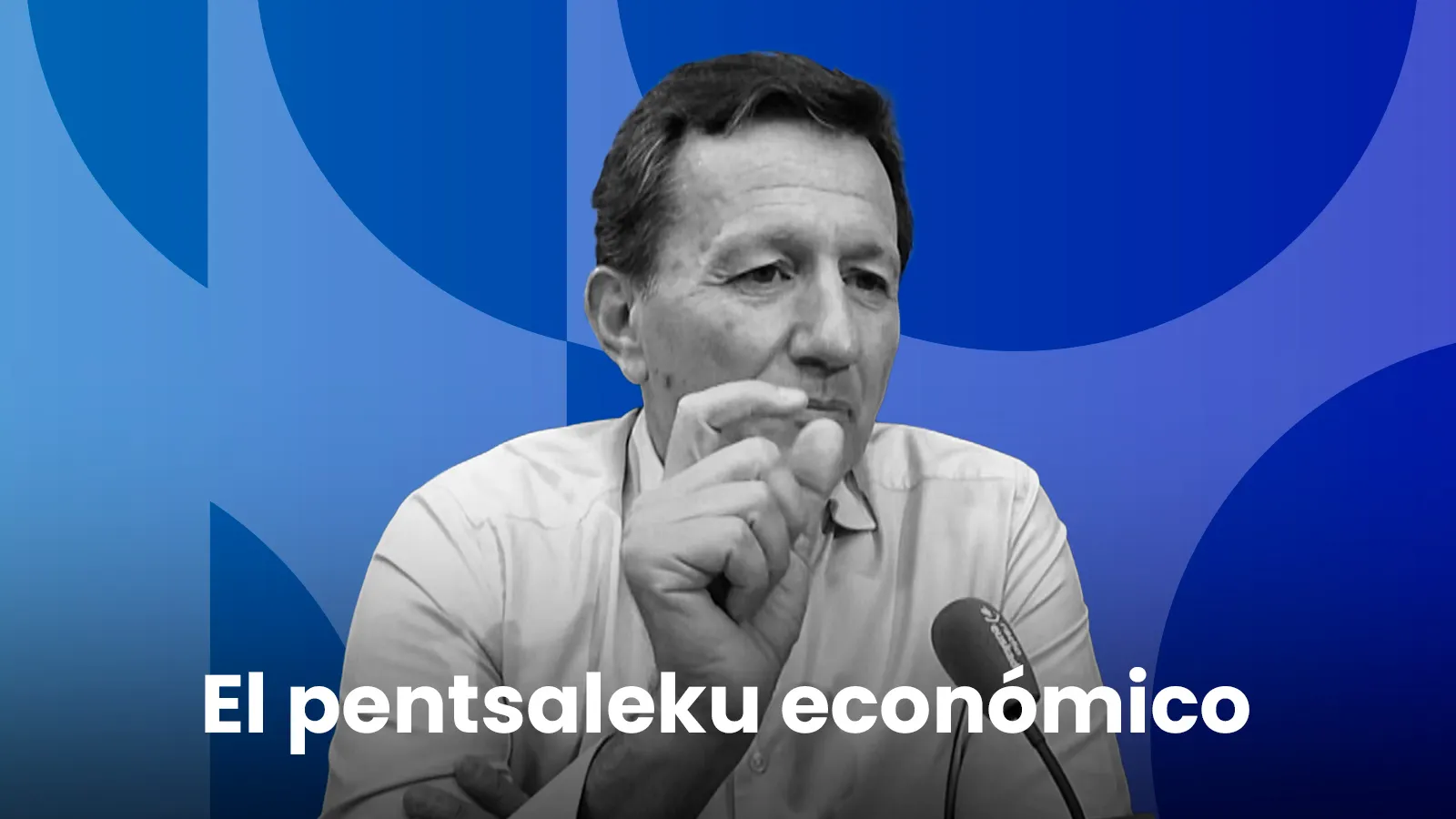 El pentsaleku económico