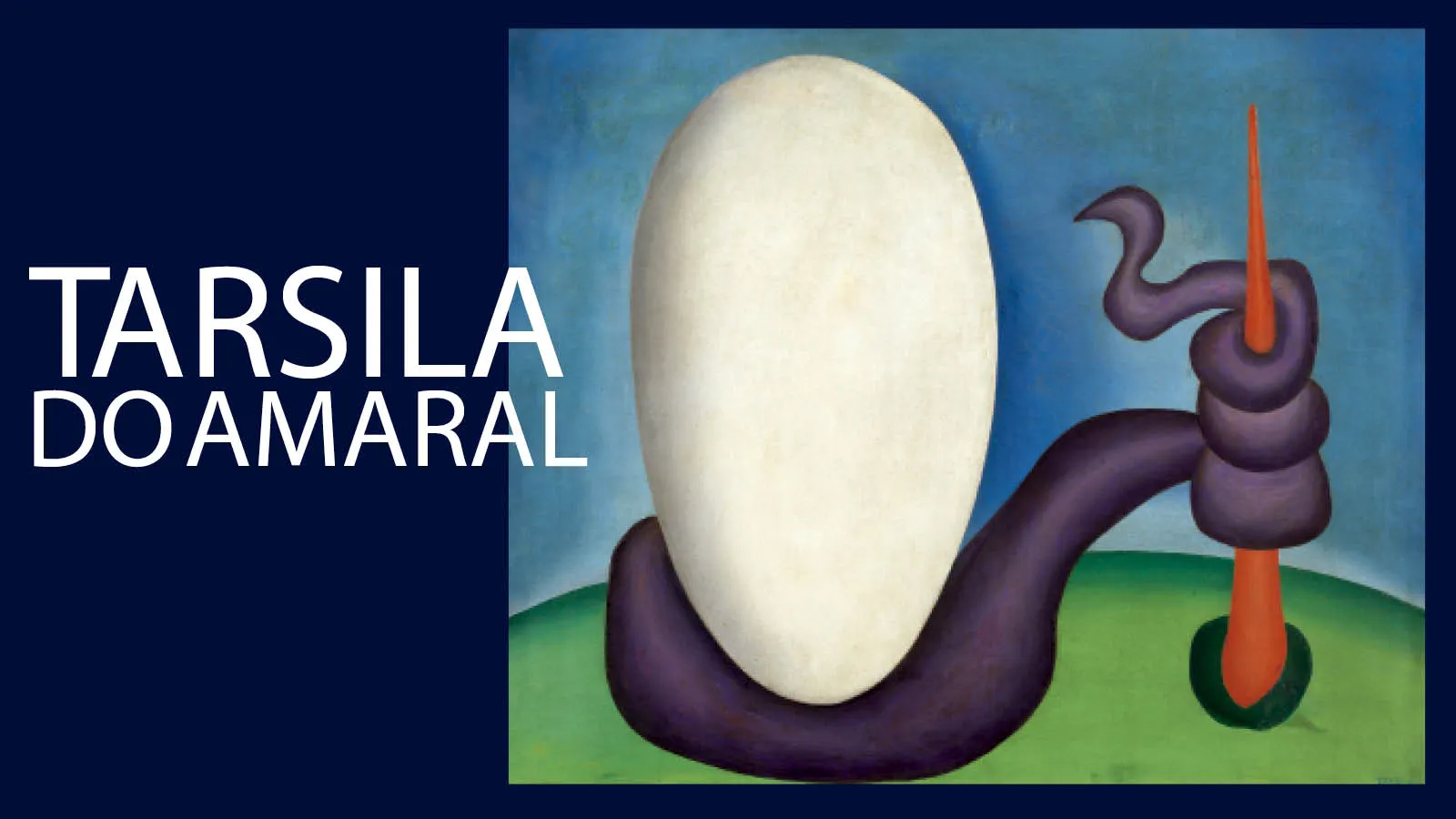 Tarsila do Amaral. Pintando el Brasil moderno